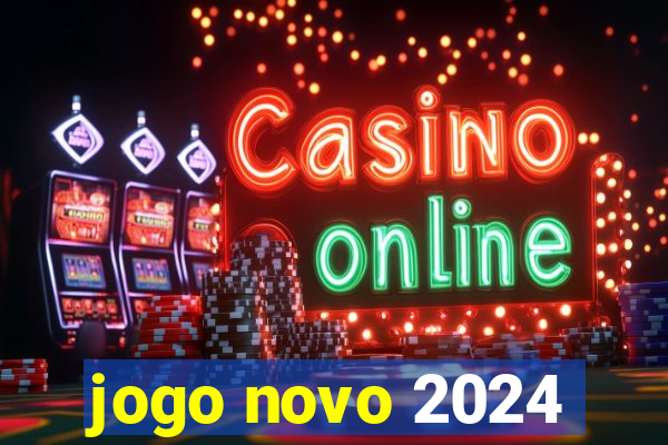 jogo novo 2024